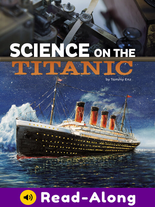 Title details for Science on the Titanic by Tammy Enz - Wait list